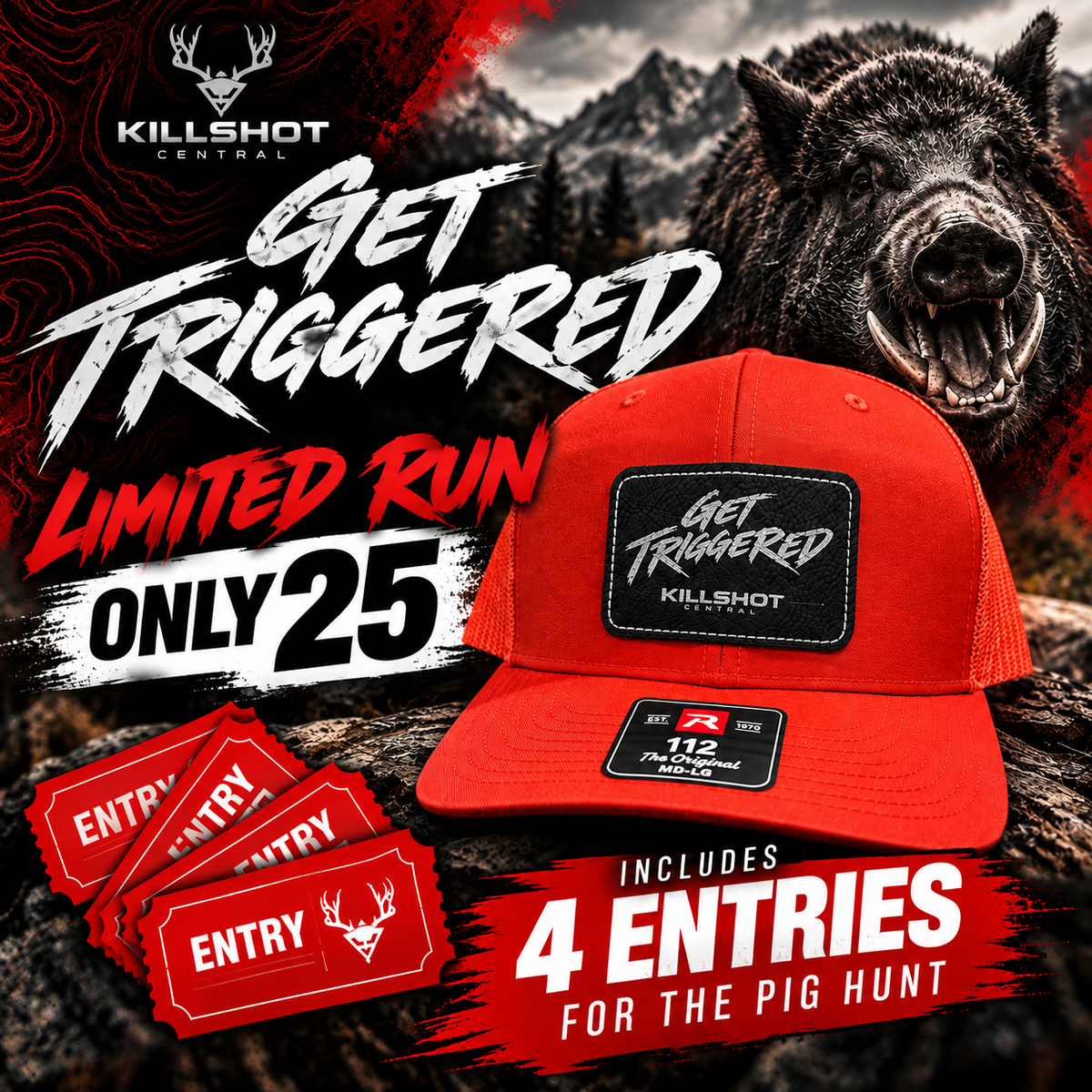 Blaze Orange "GET TRIGGERED" hat 4 Entries